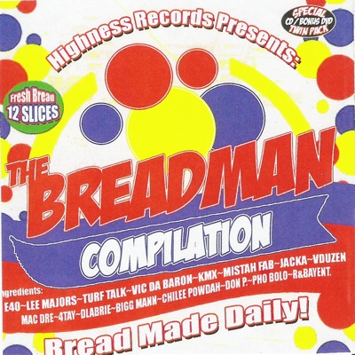 Highness Records Presents: The Breadman Compilation