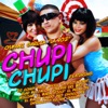 Chupi Chupi (feat. DJ Conds, Blad MC, Chocolate, William, Eri White, El Príncipe, Patry White, 1nsurrecto, Yulien Oviedo, El Macry, Jacob Forever, Nando Pro)