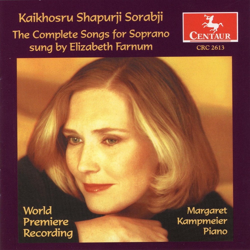 Обложка альбома «Sorabji, K.S.: Vocal Music (The Complete Songs for Soprano)» — Elizabeth Farnum & Margaret Kampmeier
