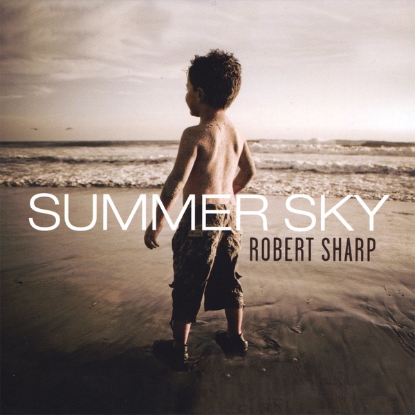 Обложка альбома «Summer Sky» — Robert Sharp