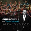 Umirem 100x Dnevno (with Tony Cetinski) [feat. Tony Cetinski] - Single