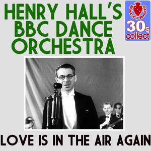 Love Is in the Air Again (Remastered) - Single
