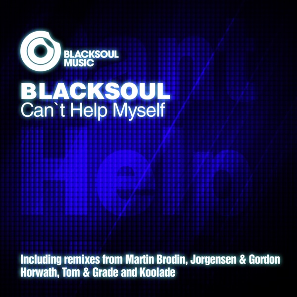 Can't Help Myself (Remixes)
