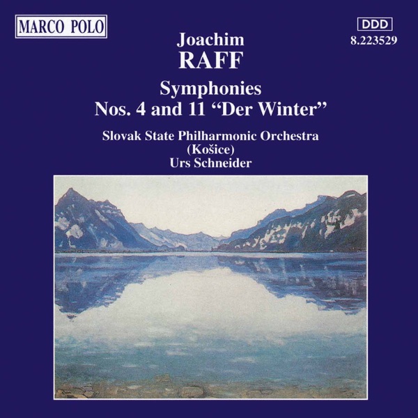 Raff: Symphonies Nos. 4 & 11