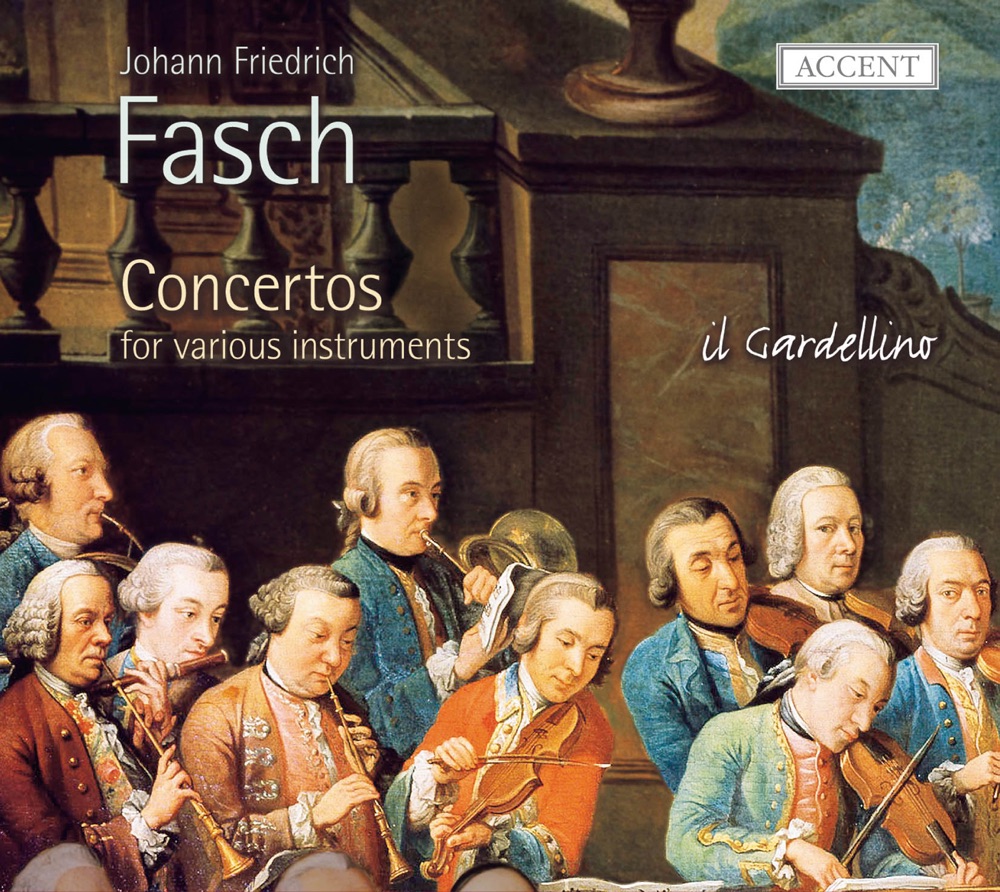 Обложка альбома «Fasch: Concertos for Various Instruments» — Il Gardellino, Jan De Winne, Marcel Ponseele, Sien Huybrechts, Taka Kitazato, Alain De Rijckere & Alain De Rudder