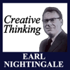 Creative Thinking - Earl Nightingale