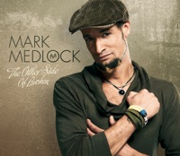 The Other Side of Broken - Single - Mark Medlock