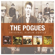 Original Album Series: The Pogues - The Pogues
