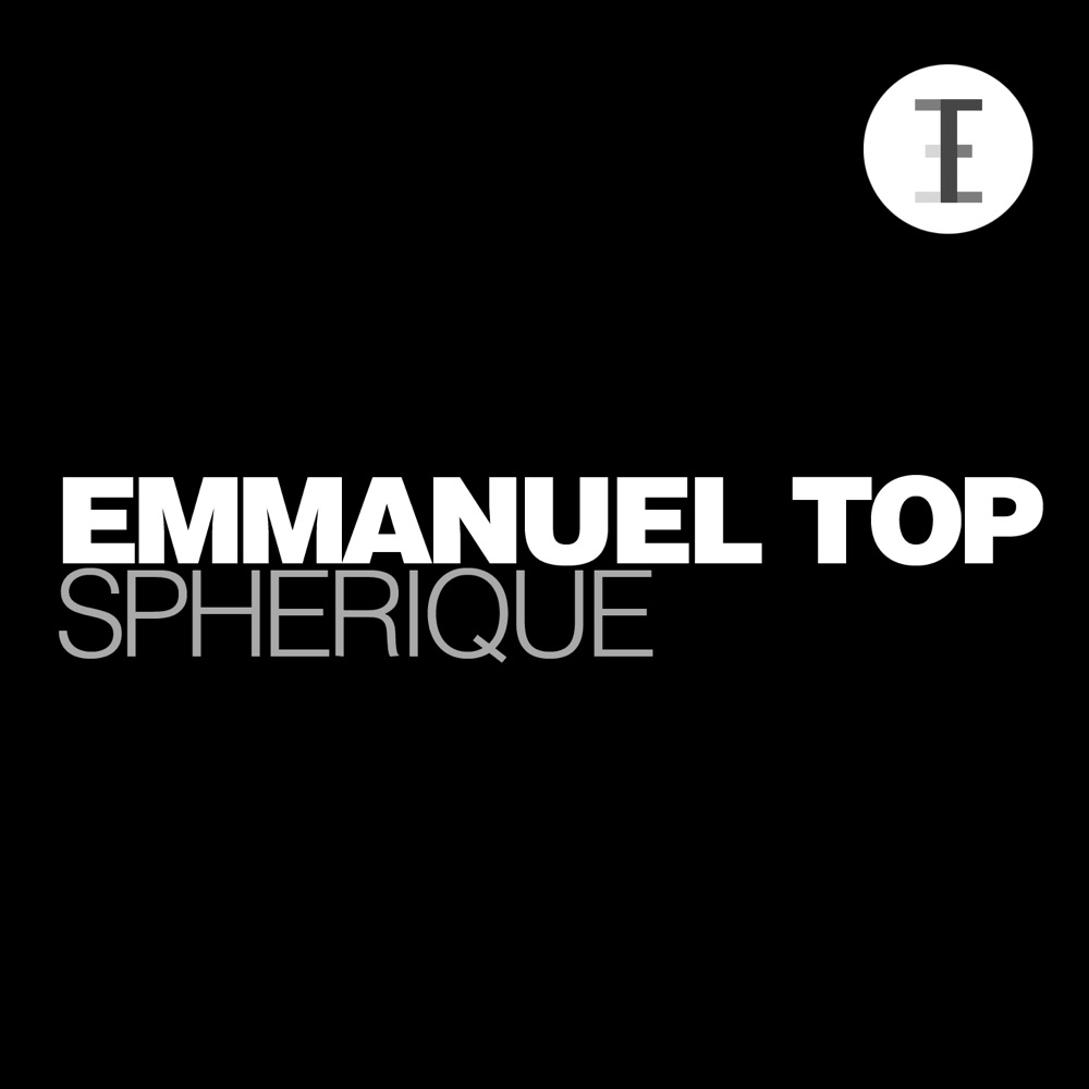 Обложка альбома «Spherique - EP» — Emmanuel Top