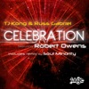 Celebration (Remixes) [feat. Robert Owens]