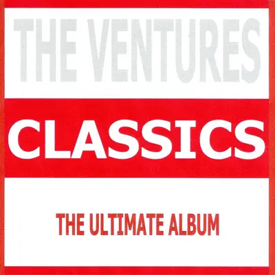The Ventures - Classics - The Ventures
