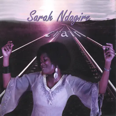 Listen to Train by Sarah Ndagire