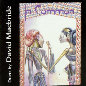 MacBride, D.: In Common