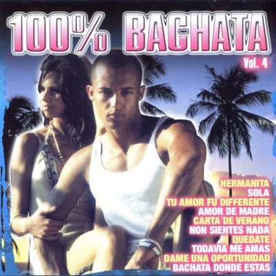 100% Bachata, Vol. 4