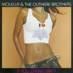 Molella - If You Wanna Party (Molella Mix)
