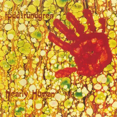 Nearly Human - Todd Rundgren Nearly Human - Todd Rundgren