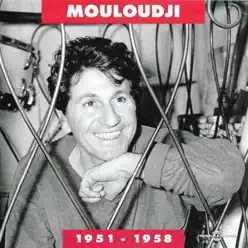 Mouloudji (1951-1958) - Mouloudji