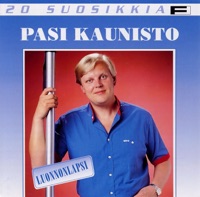 20 Suosikkia: Luonnonlapsi - Pasi Kaunisto