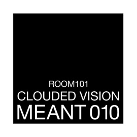 Room 101 (Remote Remix) Clouded Vision