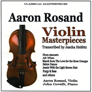 Aaron Rosand Violin Masterpieces