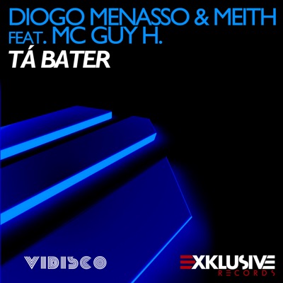 Tá Bater (feat. MC Guy H.) - Single