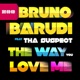 The Way You Love Me feat Tha Suspect Single