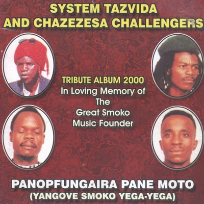 System Tazvida and Chazezesa Challengers - Wenyama Haatende