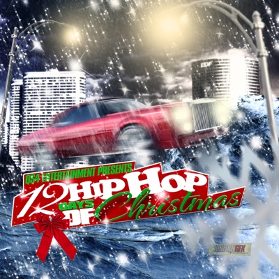 12 Hip Hop Days of Christmas