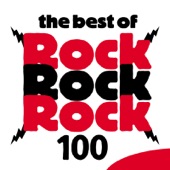 The Best of Rock Rock Rock 100 artwork