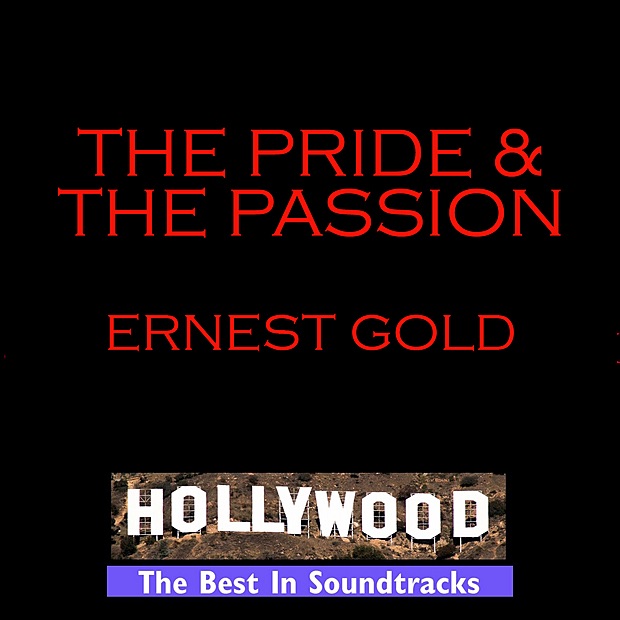 Обложка альбома «Pride & the Passion» — Ernest Gold