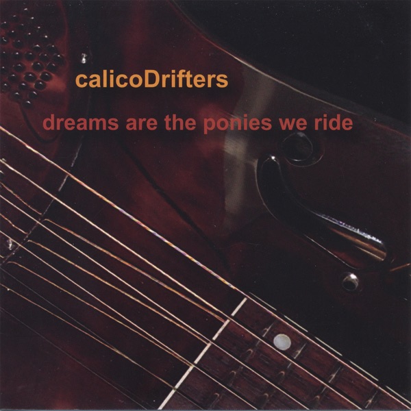 Dreams Are the Ponies We Ride