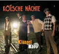 Kolsche Nachte