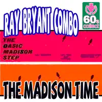 The Madison Time (Remastered)