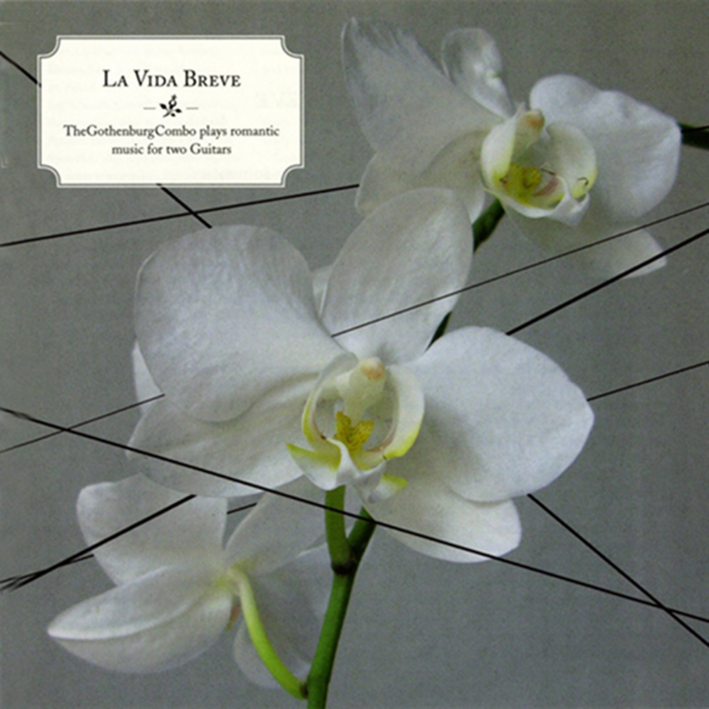 Обложка альбома «La vida breve» — Gothenburg Combo, The