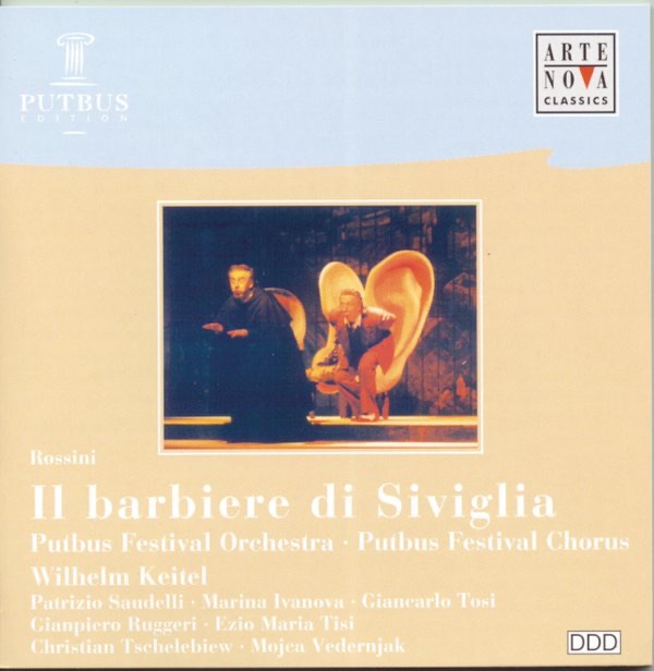 Обложка альбома «Rossini: Il barbiere di Siviglia» — Wilhelm Keitel & Putbus Festival Chorus