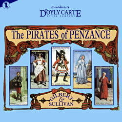 Gilbert and Sullivan: The Pirates of Penzance (New D'Oyly Carte Opera Company Cast Recording) - New D'Oyly Carte Opera Cover Art