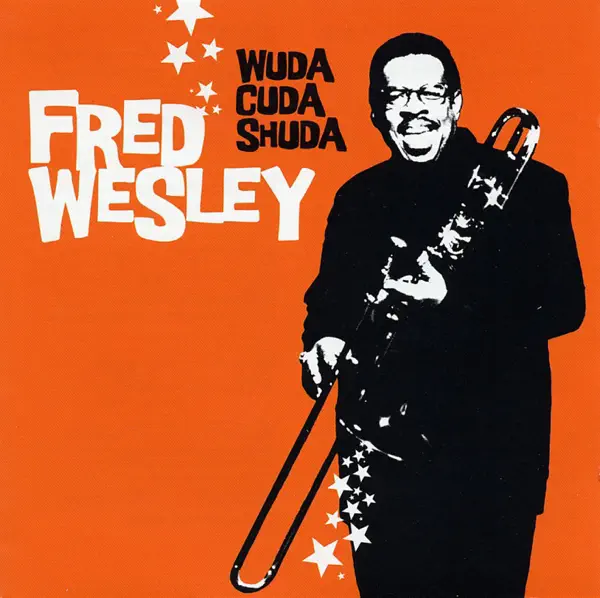Getcho Money Ready — FRED WESLEY