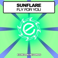 Fly For You - Single - Sunflare