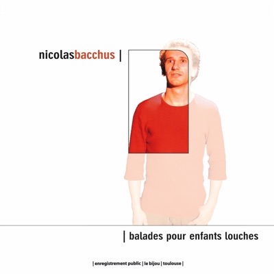 Balades pour enfants louches (Live)