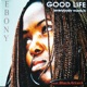Good Life Everybody Wants It feat Black Attack EP