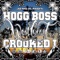 This Is the West Coast (feat. Crooked I & Teki) - Hogg Boss lyrics