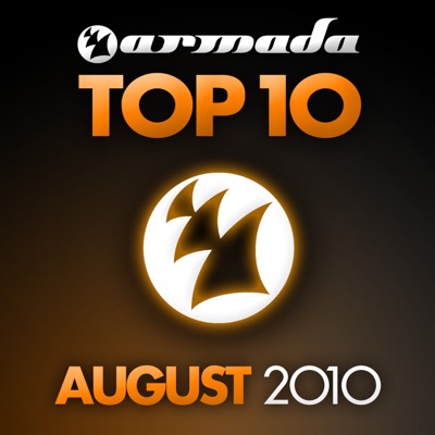 Armada Top 10 - August 2010