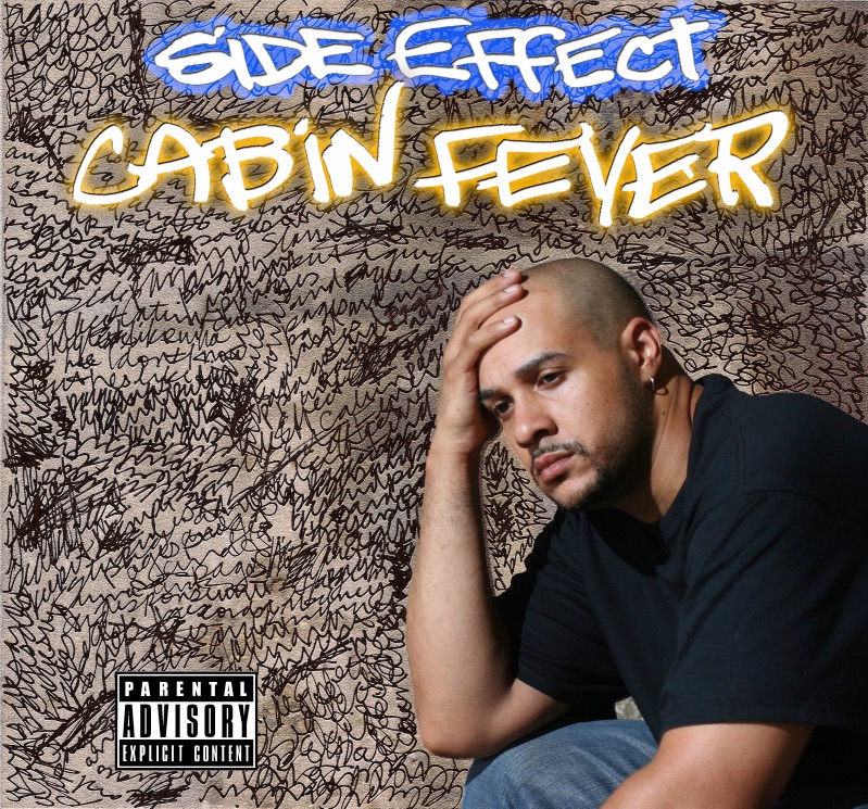 Обложка альбома «Cabin Fever» — Side Effect