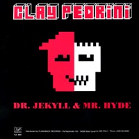 Dr Jekyll and Mr Hide - Single - Clay Pedrini