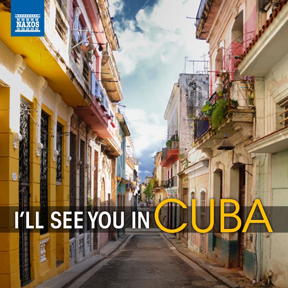 Обложка альбома «I'll See You In Cuba» — Marco Tamayo, Ricardo Cobo & Graham Anthony Devine