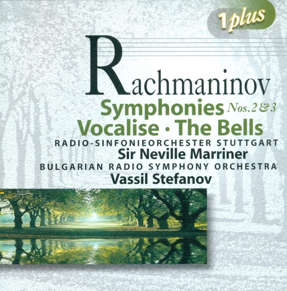 Rachmaninov: Symphonies Nos. 2 and 3