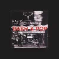 Bash & Pop