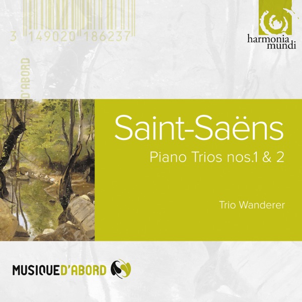 Saint Saëns: Trios pour piano