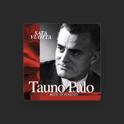 Listen to Tauno Palo, watch music videos, read bio, see tour dates & more!