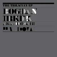 The Thracian Plain — Bogdan Irkük a.k.a. BULGARI